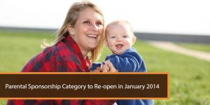 Parental Sponsorship Category to Re-open in January 2014