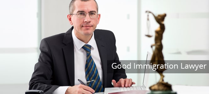 Good Immigration Lawyer
