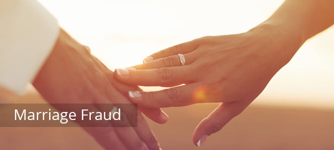 Marriage Fraud