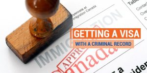 Can You Get a Canadian Visa with a Criminal Record?