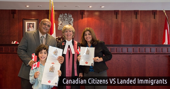 Canadian Citizens and Landed Immigrant