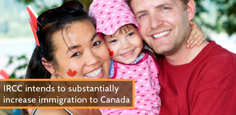 IRCC intends to substantially increase immigration to Canada