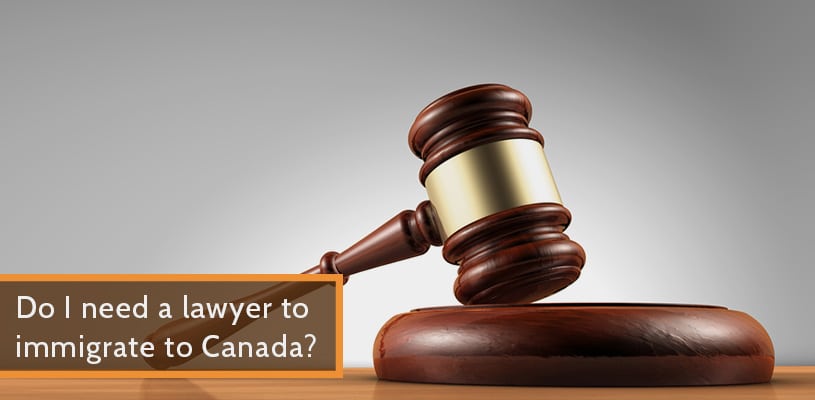 Do I need a lawyer to immigrate to Canada