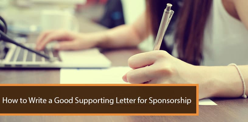 How to Write a Good Supporting Letter for Sponsorship